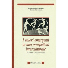 I valori emergenti in una prospettiva interculturale di Roberta Bracciale e Giovanna Onorati